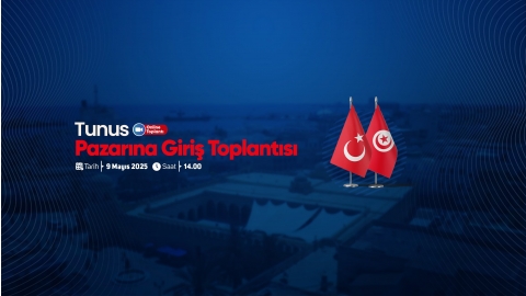 TUNUS PAZARINA GİRİŞ TOPLANTISI