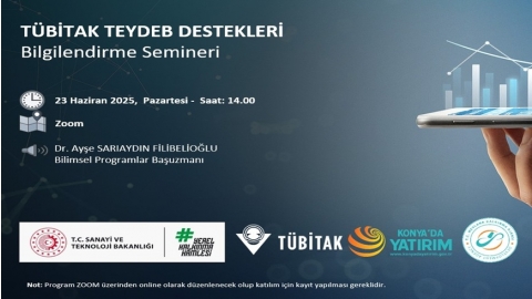 TÜBİTAK TEYDEB DESTEKLERİ BİLGİLENDİRME TOPLANTISI (23 Haziran 2025 Pazartesi)