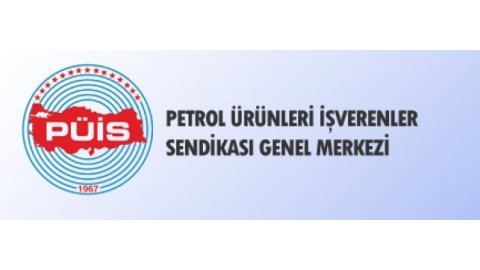 Petrol Ürünleri İşverenler Sendikasının(PÜİS) Toplantısı Hk.