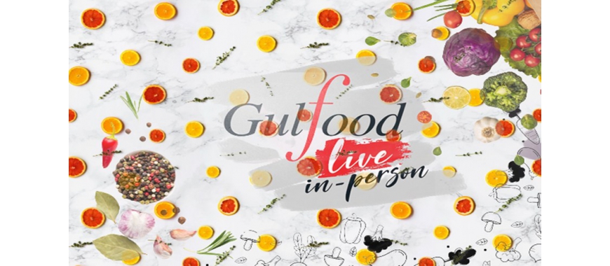 DUBAİ GULFOOD ULUSLARARASI GIDA FUARI