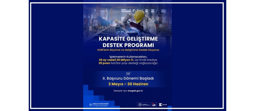 KAPASİTE GELİŞTİRME DESTEK PROGRAMI 2. DÖNEM BAŞLADI