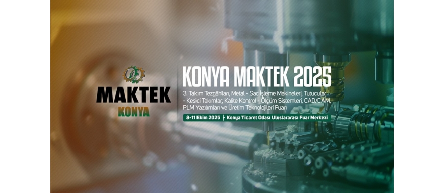 MAKTEK KONYA-2025