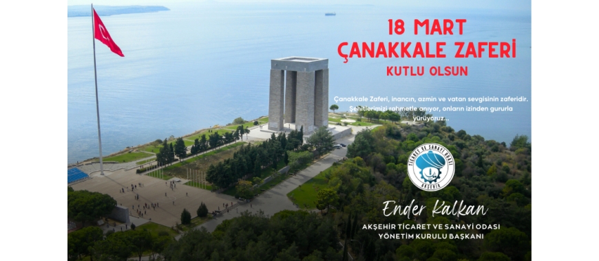 18 MART ÇANAKKALE ZAFERİMİZ KUTLU OLSUN